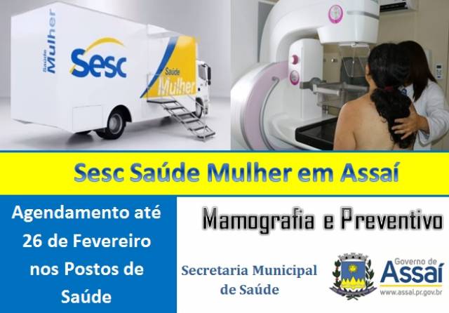 =SESC SAÚDE MULHER ESTARÁ EM ASSAÍ !