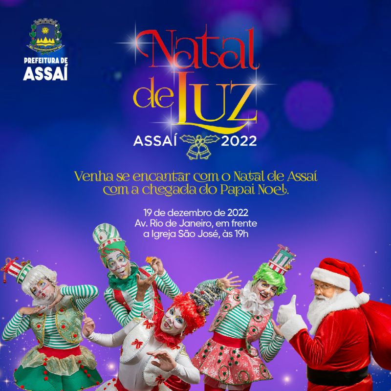 =Programação cultural do Natal de Luz 2022 de Assaí.