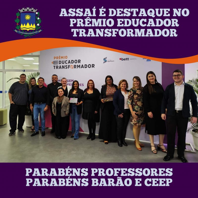 =ASSAÍ É DESTAQUE NO PRÊMIO EDUCADOR TRANSFORMADOR 2024