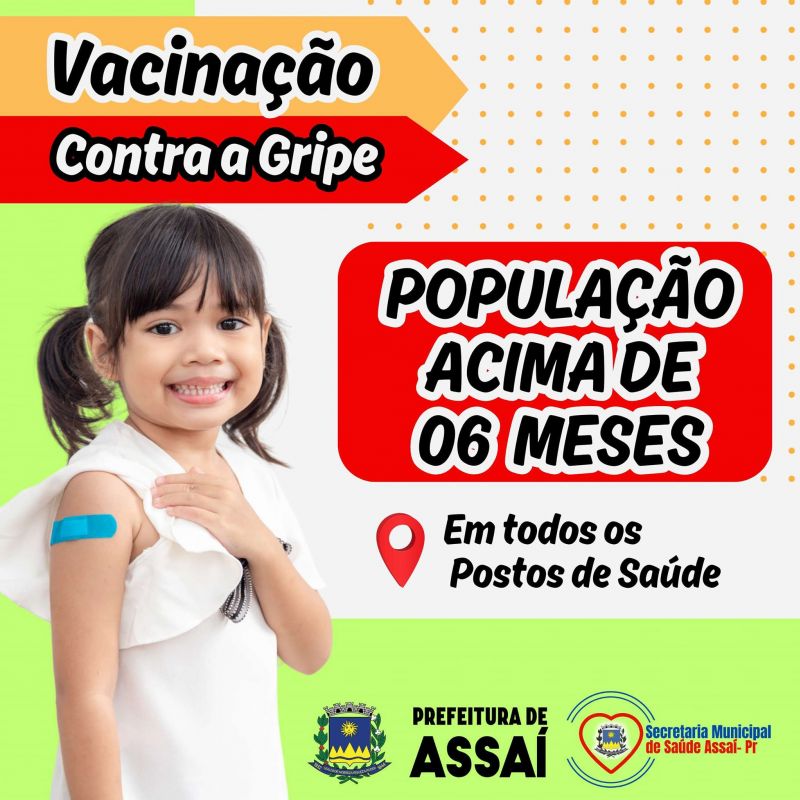 =ATENÇÃO!VACINAÇÃO CONTRA GRIPE PARA POPULAÇÃO ACIMA DE 06 MESES