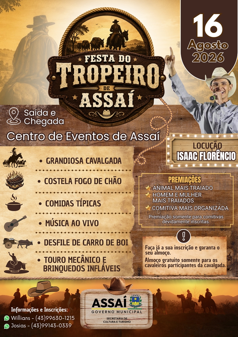 VEM AÍ A FESTA DO TROPEIRO DE ASSAÍ.