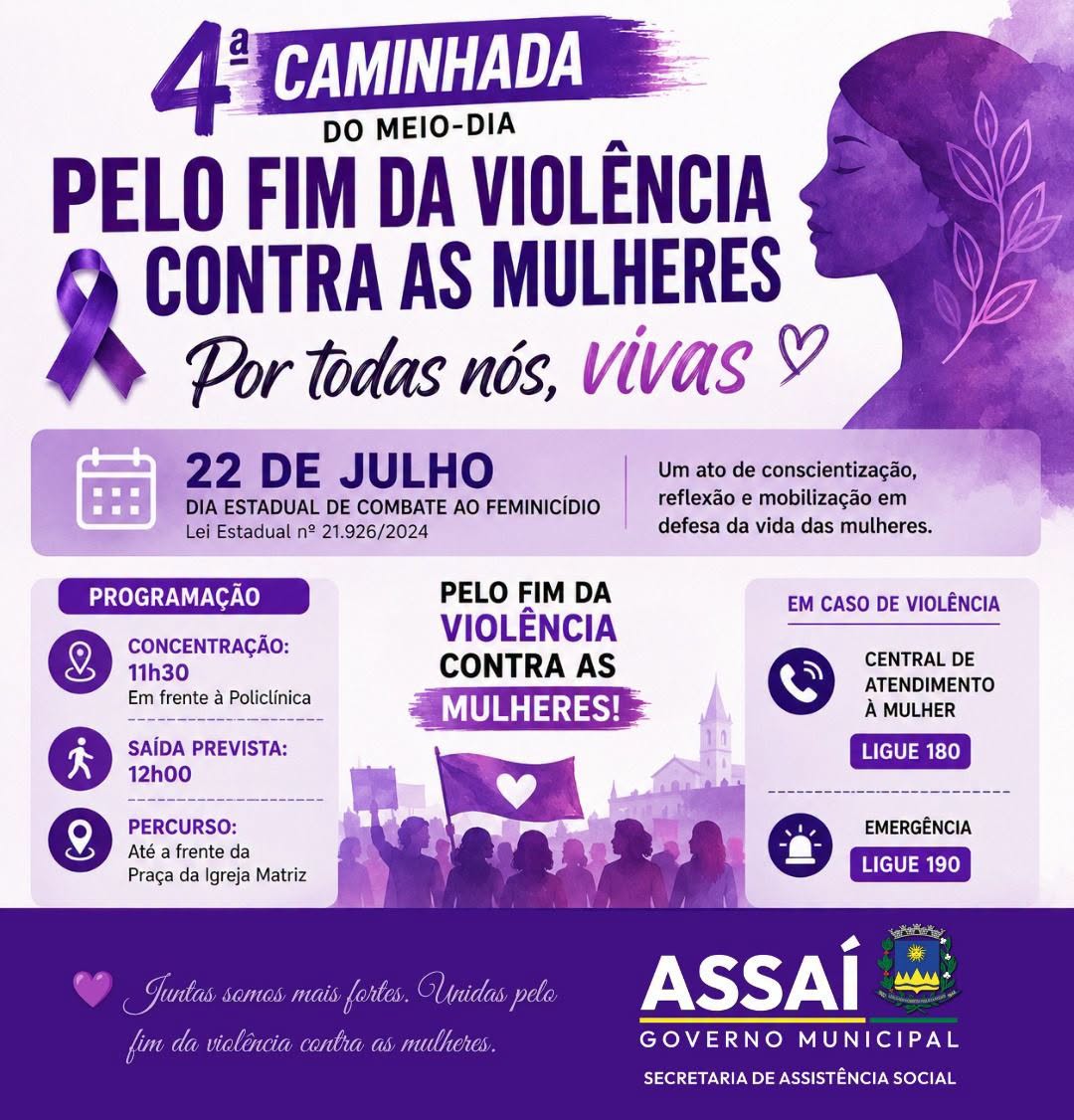 Assaí realizará a 4ª Caminhada do Meio-Dia pelo Fim da Violência contra as Mulheres,