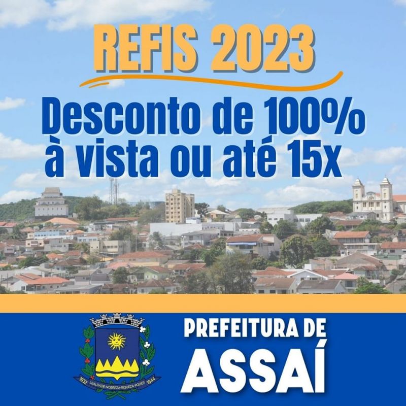 ASSAÍ: REFIS 2023 CONCEDE DESCONTOS DE 100% À VISTA OU PARCELADO