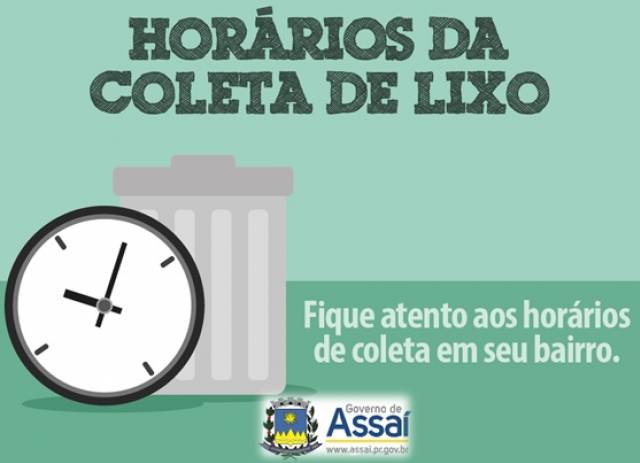 Atenção aos horários da Coleta de Lixo