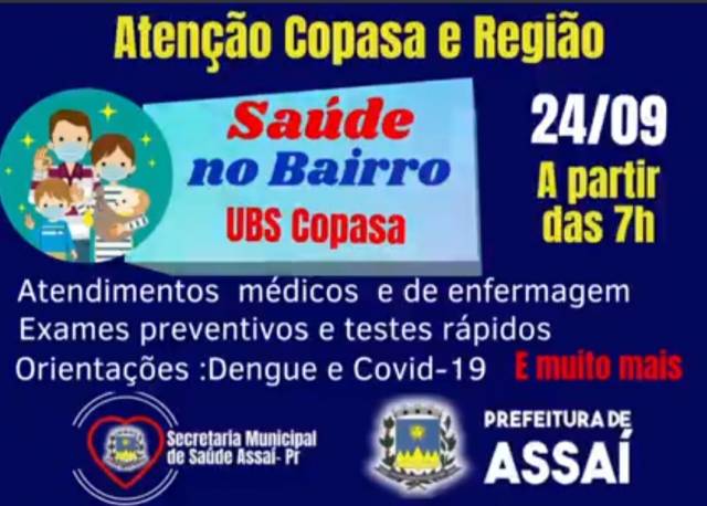 ATENÇÃO MORADORES DA COPASA E REGIÃO  SERVIÇOS DE SAÚDE  NO SEU BAIRRO NESTA SEXTA-FEIRA DIA 24/09.