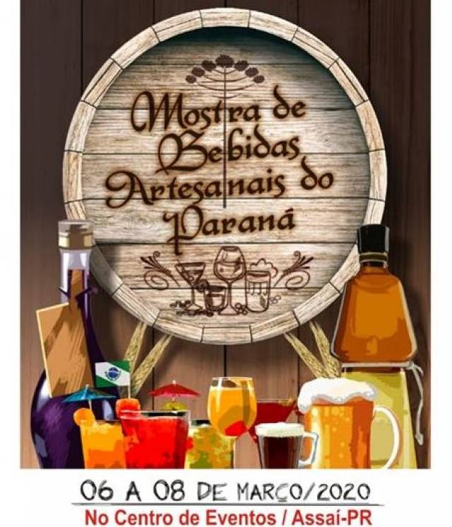 De 06 a 08 de Março, Assaí sediará a 1ª Mostra de Bebidas Artesanais do Paraná