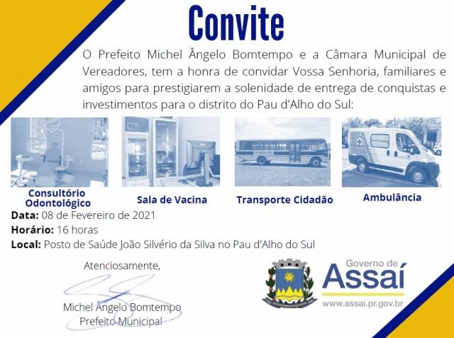 ENTREGA DE INVESTIMENTOS NO PAU D'ALHO DO SUL DIA 08 DE FEVEREIRO