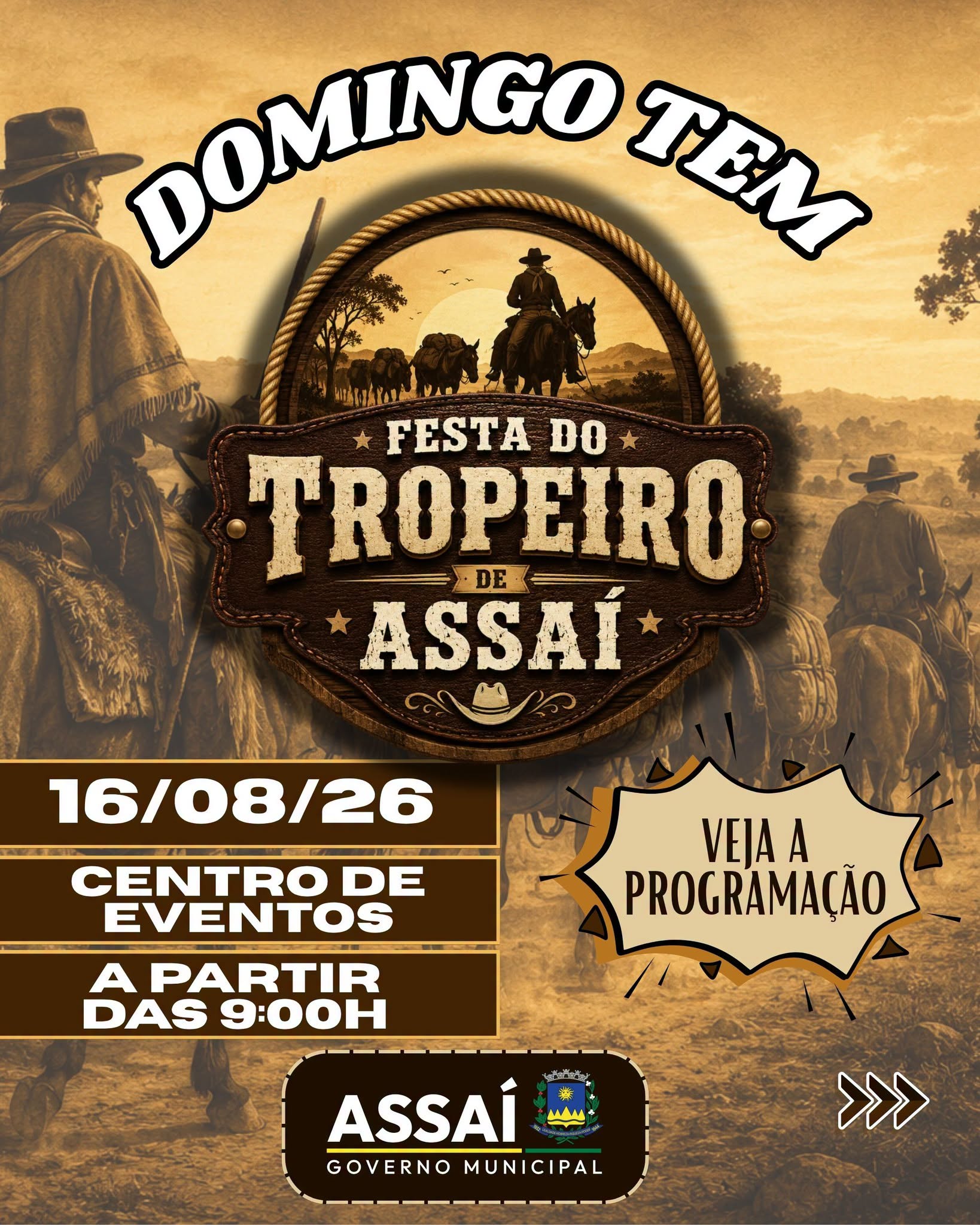 DOMINGO TEM FESTA DO TROPEIRO EM ASSAÍ!