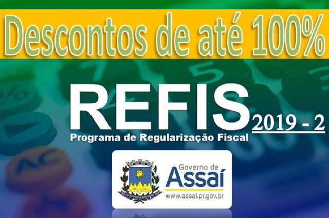 Governo Municipal cria nova oportunidade para regularização de debitos municipais - Refis 2019.2