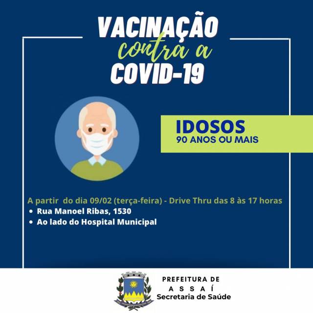 IDOSOS ACIMA DE 90 ANOS RECEBERÃO A PRIMEIRA DOSE DA VACINA