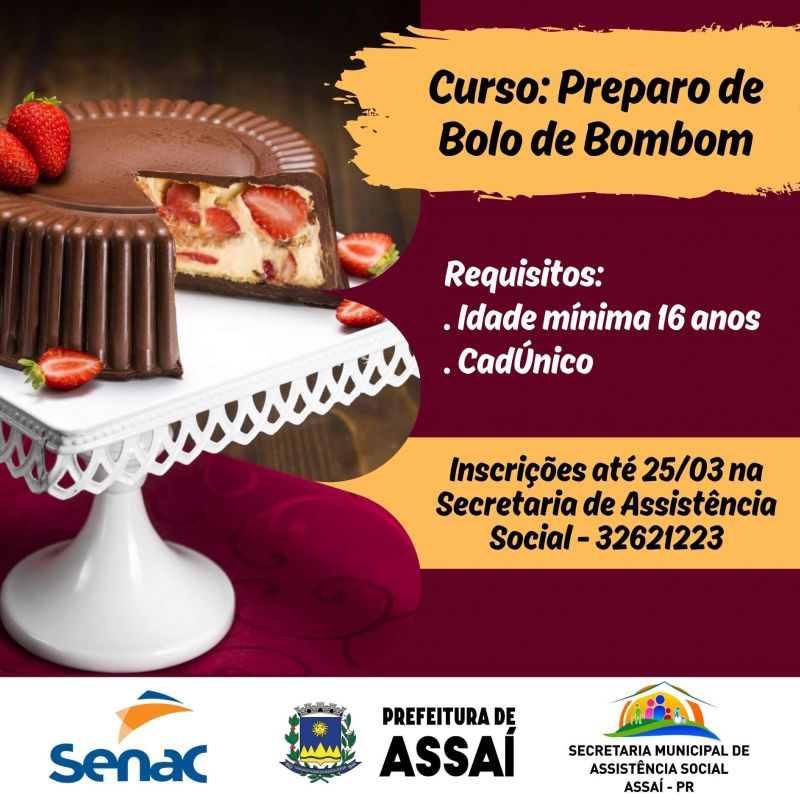 INSCRIÇÕES ABERTAS PARA O CURSO: PREPARO DE BOLO BOMBOM