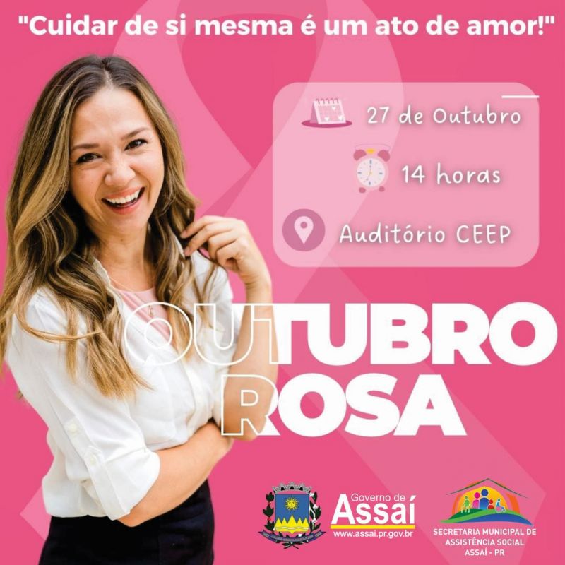 Outubro Rosa - Cuidar de si mesma é um ato de amor