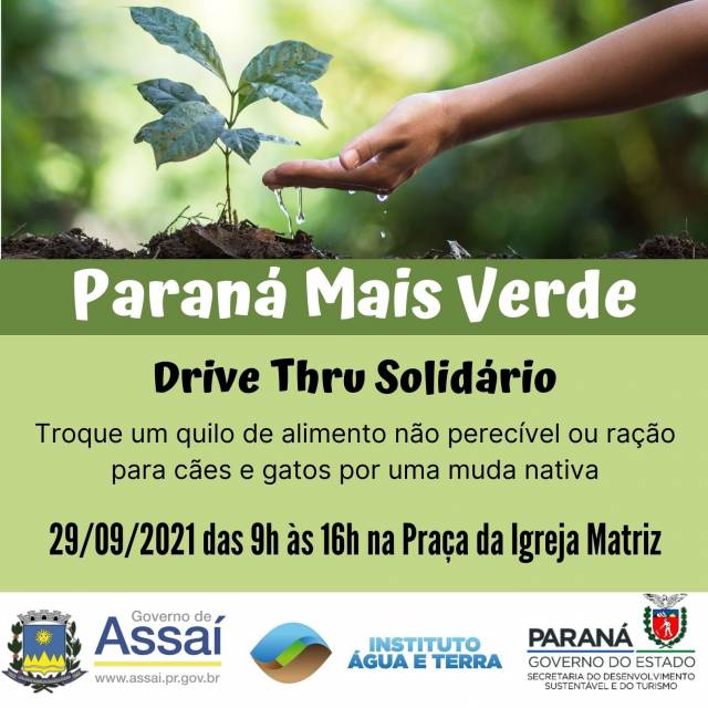 PARANÁ MAIS VERDE - TROQUE ALIMENTOS POR MUDAS NATIVAS