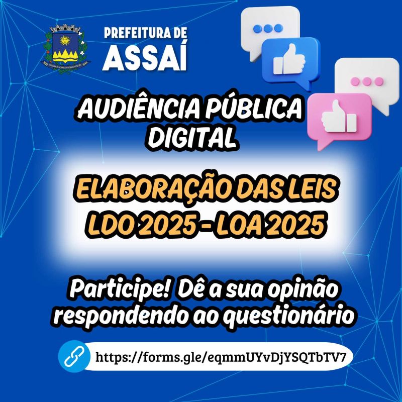 PARTICIPEM DA AUDIÊNCIA PÚBLICA DIGITAL – LDO E LOA 2025