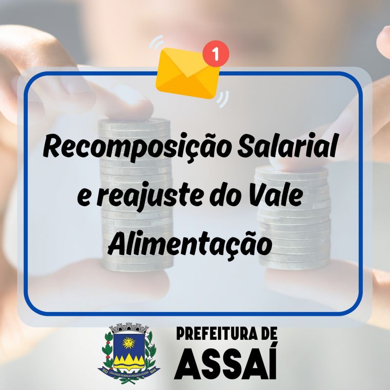 PREFEITO TUTI CONCEDE RECOMPOSIÇÃO SALARIAL E REAJUSTE DO VALE ALIMENTAÇÃO AOS SERVIDORES MUNICIPAIS