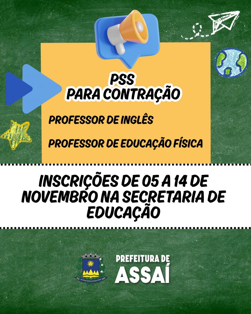 PREFEITURA DE ASSAÍ ABRE PROCESSO SELETIVO SIMPLIFICADO PARA CONTRATAÇÃO TEMPORÁRIA DE PROFESSORES