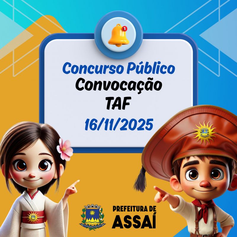 PREFEITURA DE ASSAÍ CONVOCA CANDIDATOS PARA O TESTE DE APTIDÃO FÍSICA (TAF)