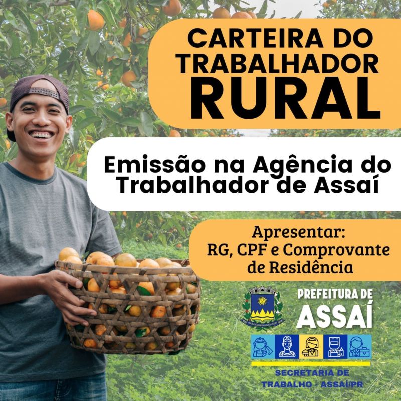 Prefeitura de Assaí emite Carteira do Trabalhador Rural
