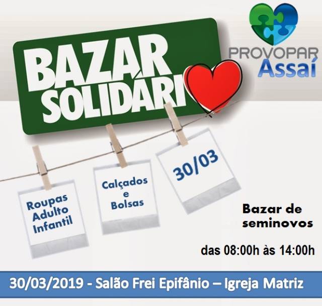 Provopar realizará Bazar Solidário no sábado 30/03