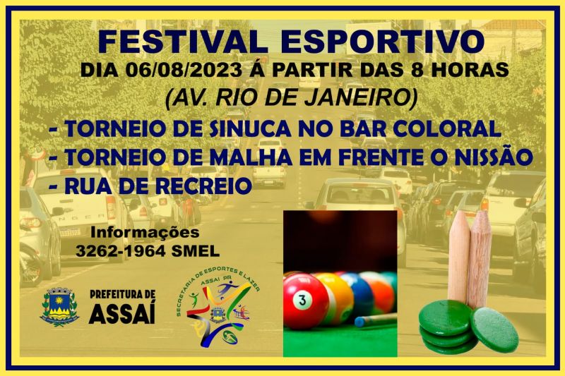 VEM AÍ FESTIVAL ESPORTIVO NA AV. RIO DE JANEIRO