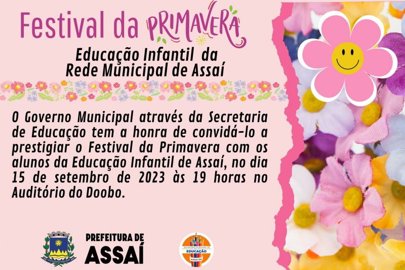 VEM AÍ O FESTIVAL DA PRIMAVERA.