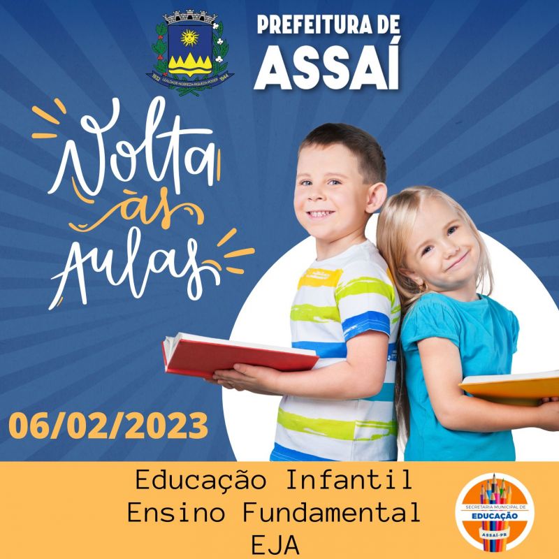 VOLTA ÀS AULAS DIA 06 DE FEVEREIRO